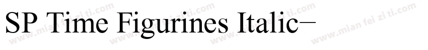 SP Time Figurines Italic字体转换